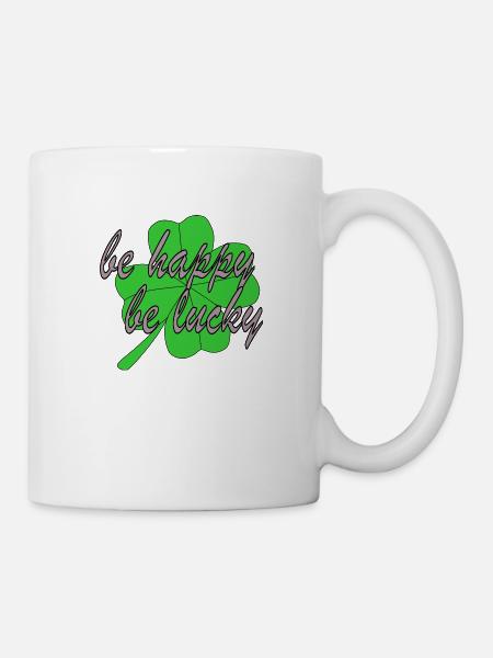 Four Leaf Clover Be Happy Be Lucky - Mug - white