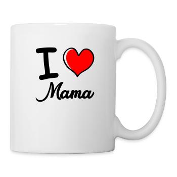i love mama - Tasse - Weiß - Rechts