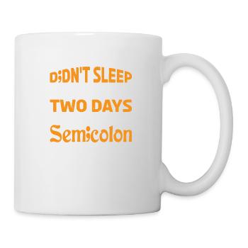 Je n’ai pas dormi pendant deux jours à cause d’un point-virgule 3 - Mug blanc - blanc - Droite
