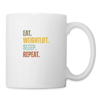 EAT WEIGHTLIFT SLEEP REPEAT - Mug - white - Right
