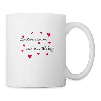 Eine Mutter wie keine andere - Muttertags Geschenk - Tasse - Weiß - Rechts