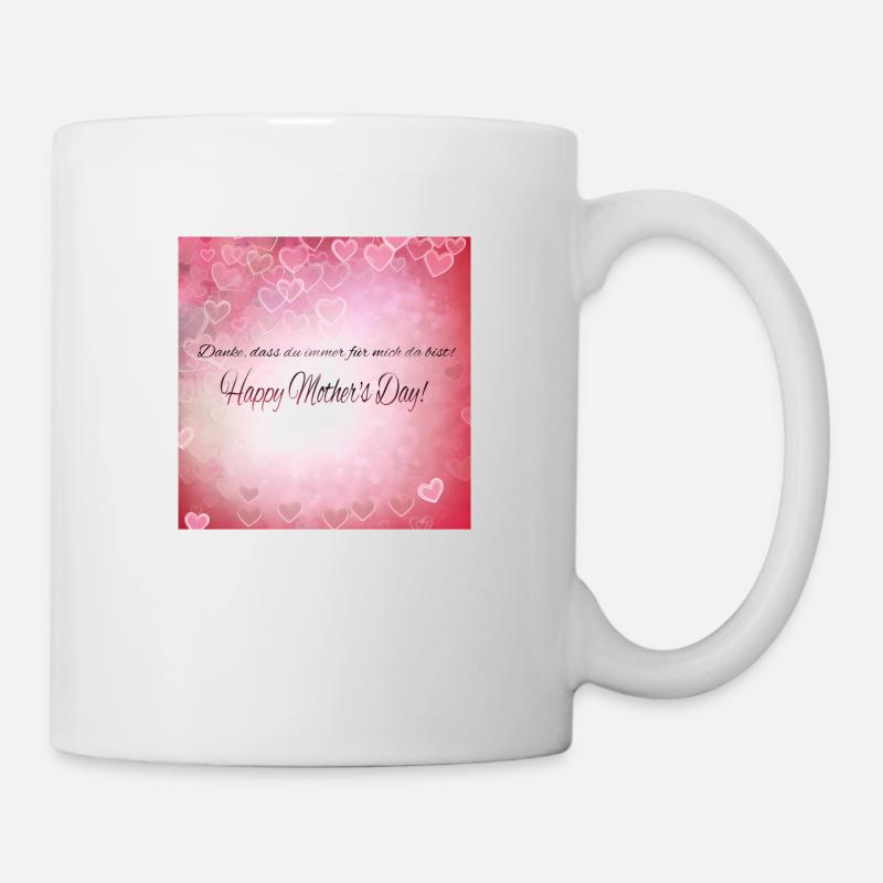 Danke das du für mich da bist - Muttertag Geschenk - Tasse - Weiß