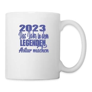2023 Das Jahr in dem LEGENDEN Abitur machen - Tasse - Weiß - Rechts
