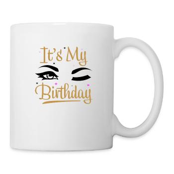 It´s My Birthday - Tasse - Weiß - Rechts