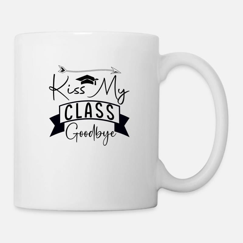 Kiss my Class Goodbye - Mug blanc - blanc