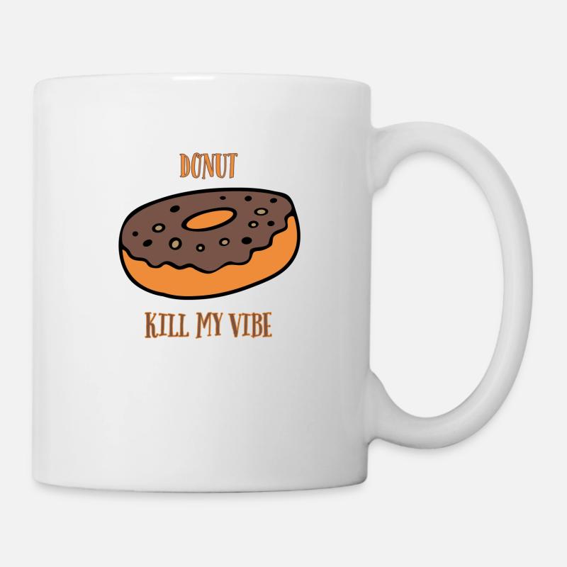 Donut Kill My Vibe - Mug - white