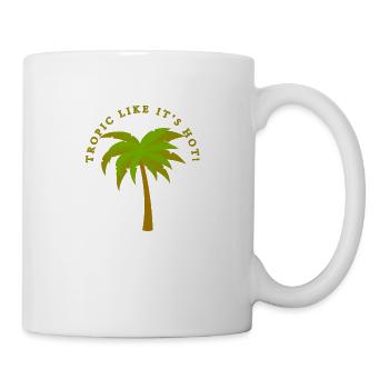 tropisch mag es heiß - Tasse - Weiß - Rechts