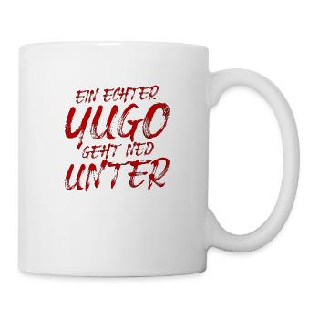ein echter Yugo geht ned unter - Tasse - Weiß - Rechts