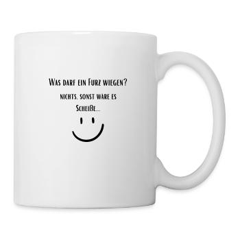 Was darf ein Furz wiegen - Tasse - Weiß - Rechts