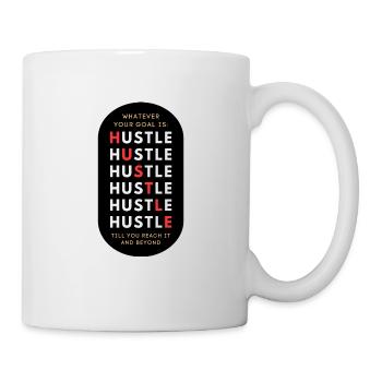 HUSTLE - Motivationsspruch - Tasse - Weiß - Rechts