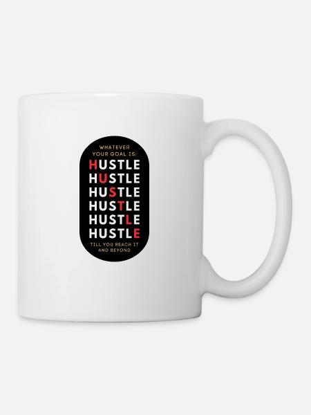 HUSTLE - Motivational slogan - Mug - white