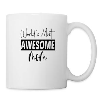 World´s most awesome Mom - Tasse - Weiß - Rechts