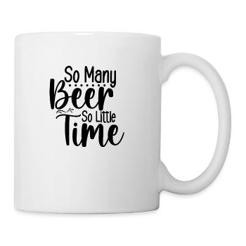 So Many Beer So Little Time - Mug - white - Right