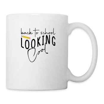 Back to School looking Cool - Tasse - Weiß - Rechts