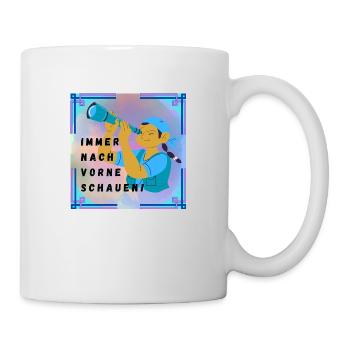 Immer nach vorne schauen - Tasse - Weiß - Rechts