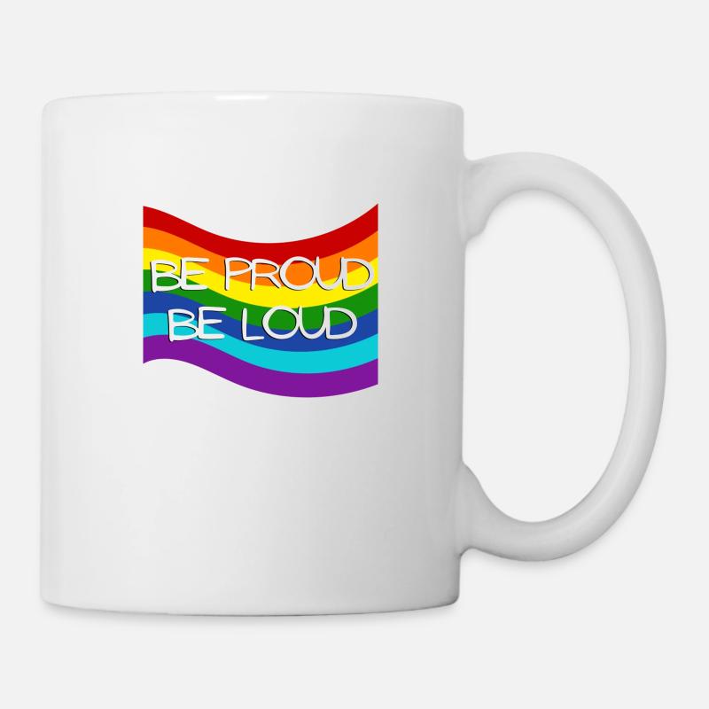 Be Proud Be Loud - Mug - white