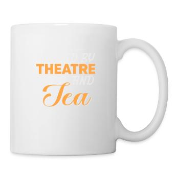 Fueled by Theatre and Tea - Tasse - Weiß - Rechts