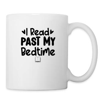 I Read Past My Bedtime - Mug - white - Right