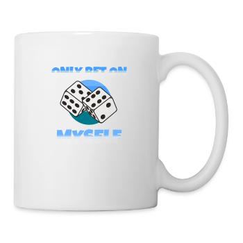 Only Bet on myself - Tasse - Weiß - Rechts