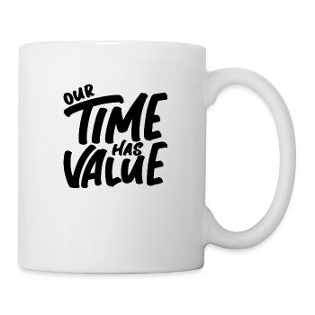 Our Time Has Value - Mug - white - Right