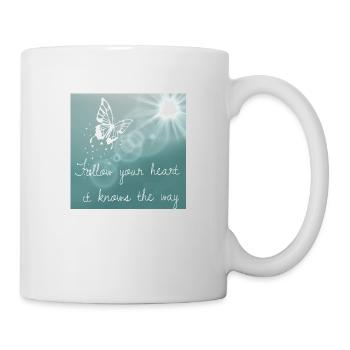 Englischer Spruch verfolge dein herz - Tasse - Weiß - Rechts