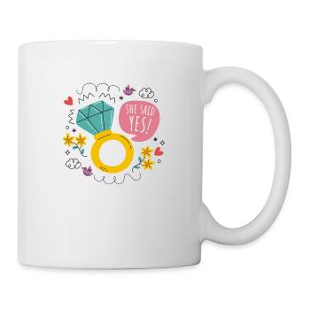 She said yes - Tasse - Weiß - Rechts