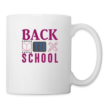 Back to School, Schulbeginn Sommerferien Ende, Fun - Tasse - Weiß - Rechts