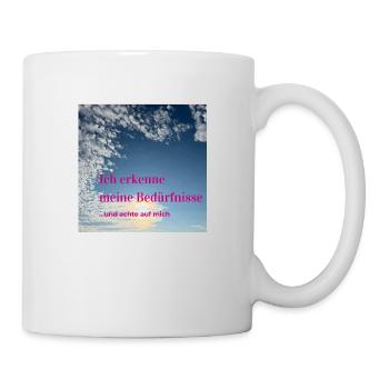Ich erkenne meine Bedürfnisse - Tasse - Weiß - Rechts