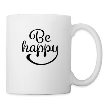 Be Happy - Tasse - Weiß - Rechts