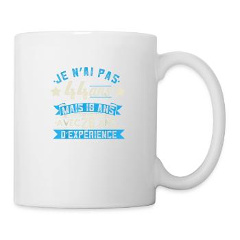 je n'ai pas 44 ans mais 18 ans 44 ans d'expérience - Mug blanc - blanc - Droite