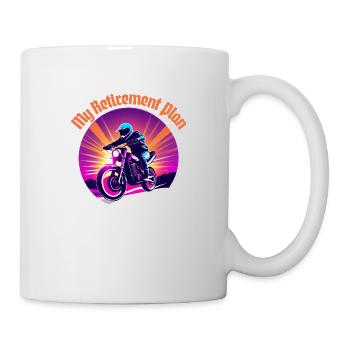 Altersvorsorge Motorradfahren - Tasse - Weiß - Rechts