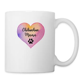 Chihuauha Mama - Tasse - Weiß - Rechts