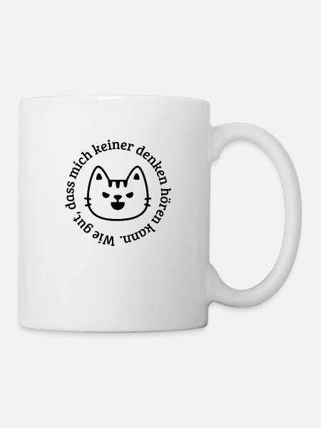 Wie gut dass mich keiner denken hören kann - Tasse - Weiß