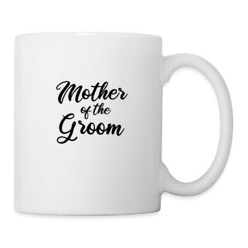 Mother of the Groom - Mug - white - Right
