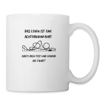 Das Leben ist eine Achterbahn - Premium Shop - Tasse - Weiß - Rechts