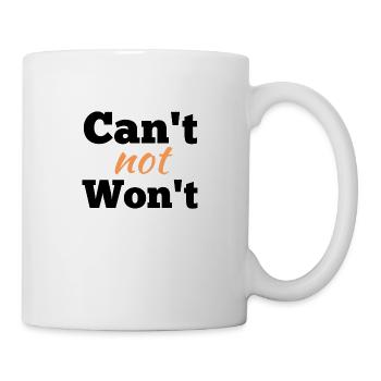 Can't Not Won't - Mug - white - Right