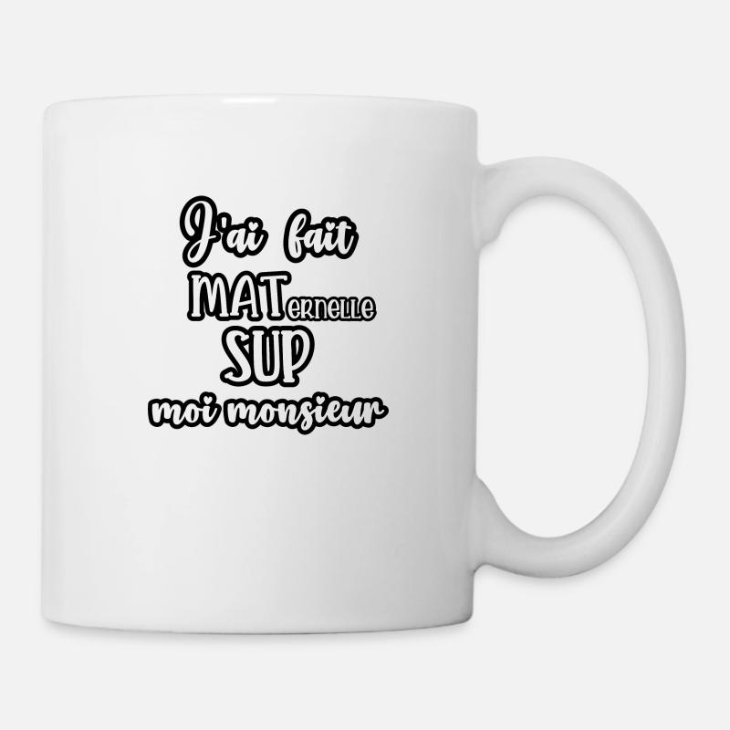 maternelle sup - Mug blanc - blanc