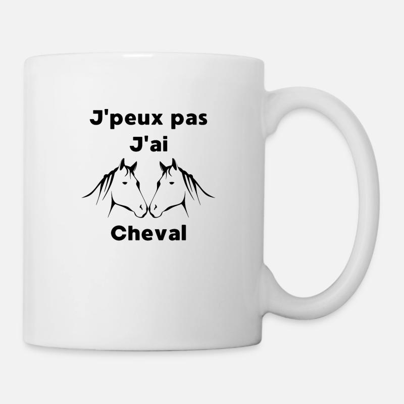 J'peux pas j'ai cheval - Mug blanc - blanc