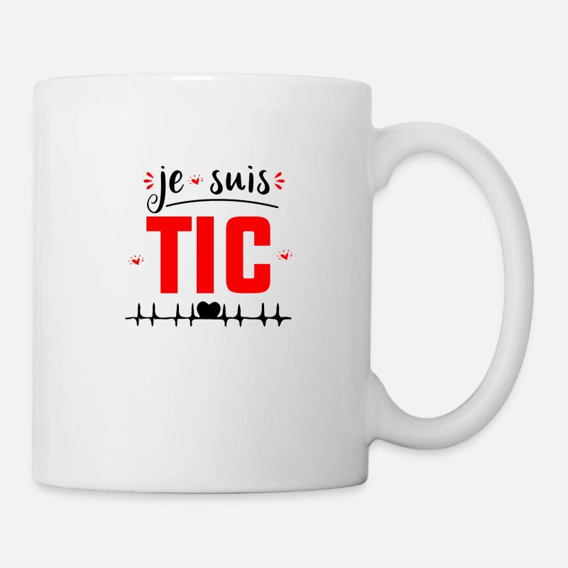Je Suis TIC -Tic Tac Drôle Cadeau pour les couples - Mug blanc - blanc