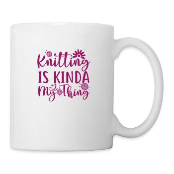 Knitting is a kinda my thing, knitting handwork - Mug - white - Right