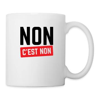 Non C'est Non. - Mug blanc - blanc - Droite