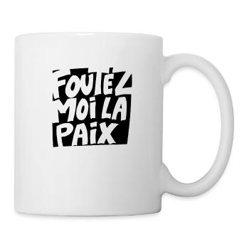 foutez-moi la paix black - Mug blanc - blanc - Droite