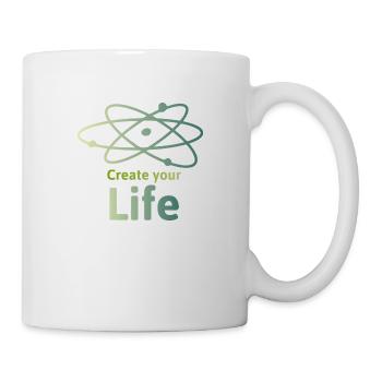 Create your Life - Tasse - Weiß - Rechts