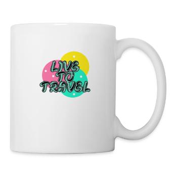 Lebe, um zu reisen - Tasse - Weiß - Rechts