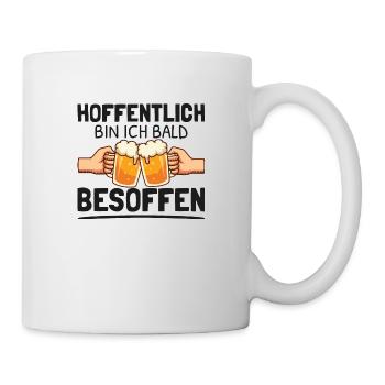 Hoffentlich bald besoffen Wochenende Saufen Feiern - Tasse - Weiß - Rechts