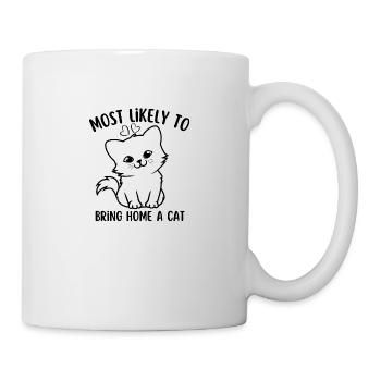 Most Likely To Bring Home A Cat - Mug - white - Right