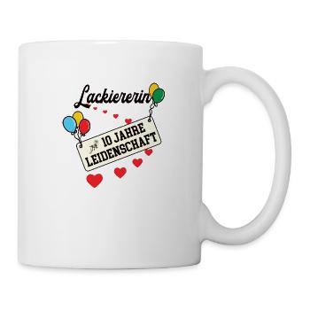 Lackiererin Jubiläum 10 Jahre Lackiererei 10. Jubi - Tasse - Weiß - Rechts