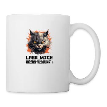 Katze mit Bösem Blick - Lass mich da reinsteigern - Tasse - Weiß - Rechts