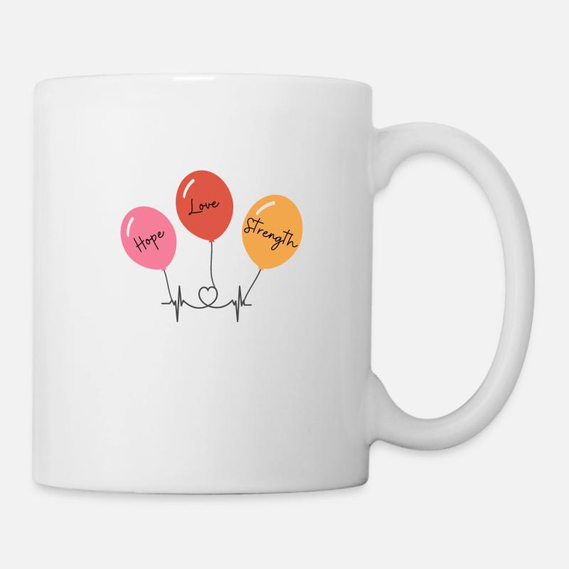 "Hope, Love and Strength" - Values that inspire - Mug - white
