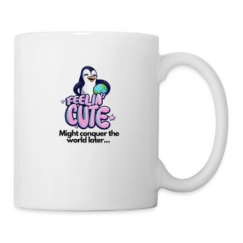 Feelin Cute: Lustiger Spruch mit Pinguin-Design - Tasse - Weiß - Rechts
